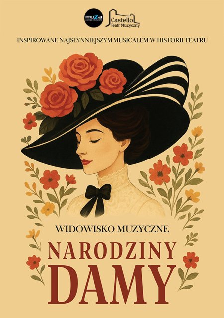 Musical "Narodziny Damy" Teatr Muzyczny CASTELLO
